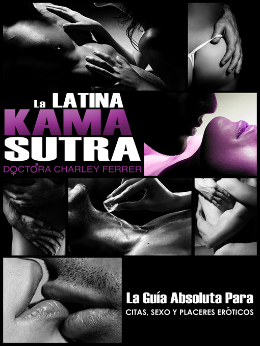 Title details for La Latina Kama Sutra by Dr. Charley Ferrer - Available